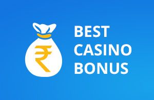 best casino bonus for Indian players