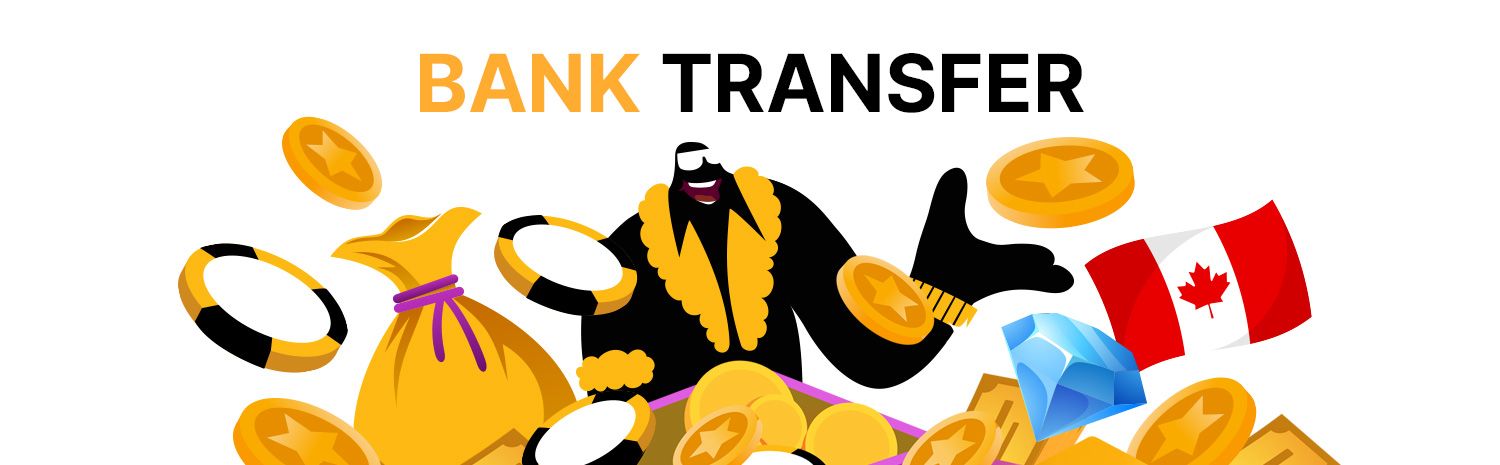 Best bank transfer casino Canada