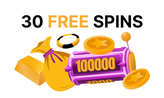 Play online slots with 30 free spins