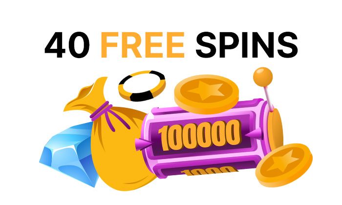 Get 40 free spins for online slots