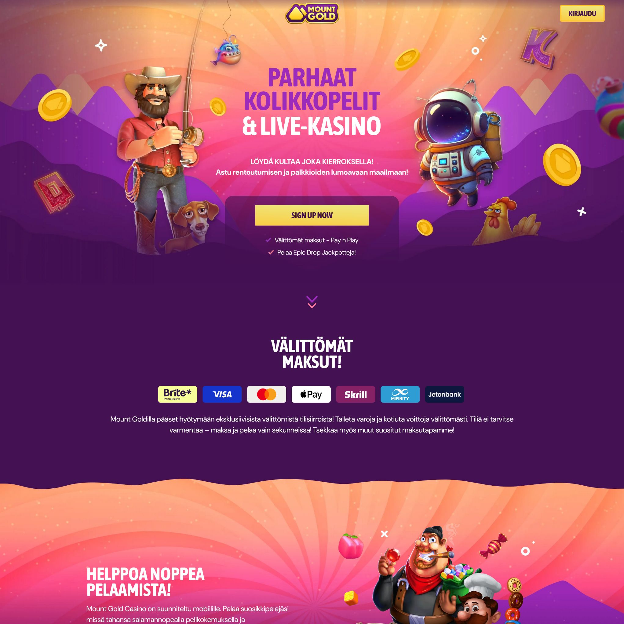 Suomalaiset nettikasinot tarjoavat monia hyötyjä pelaajille. Mount Gold Casino on suosittelemamme nettikasino, jolle voit lunastaa bonuksia ja muita etuja.